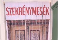 Szekrénymesék kiállítás - Zsámbék